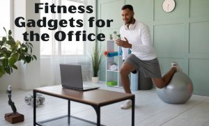 Fitness Gadgets