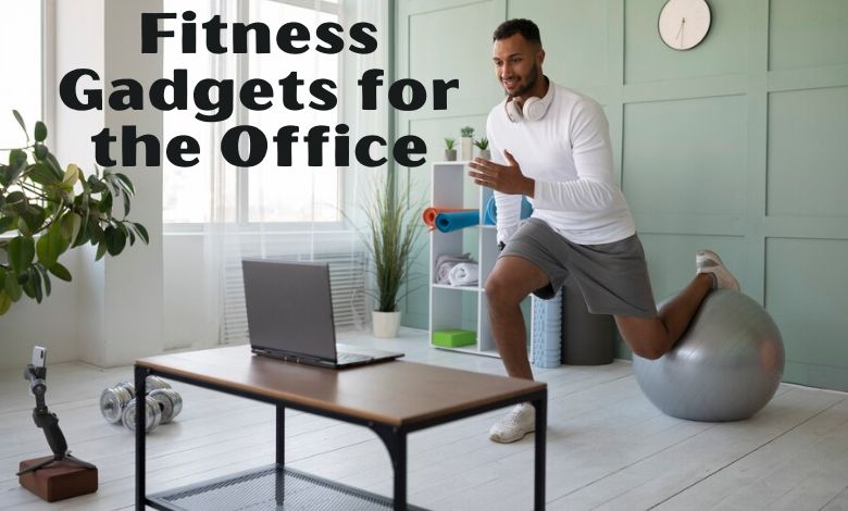 Fitness Gadgets