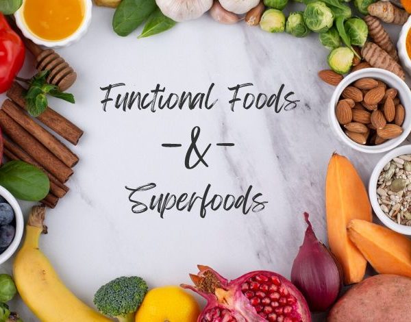 Boost Your Health with Functional Foods and Superfoods