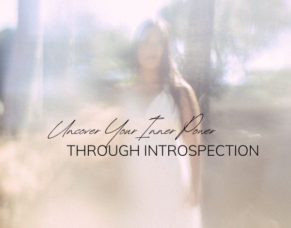 Discovering Your Inner Strength Through Self-Reflection