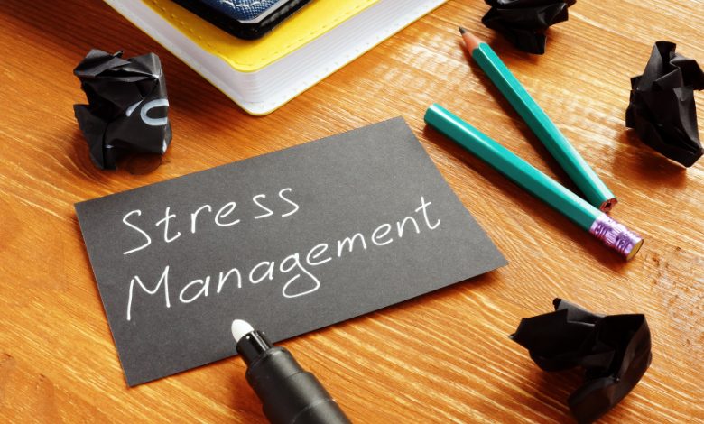 Stress management